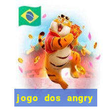 jogo dos angry birds rio